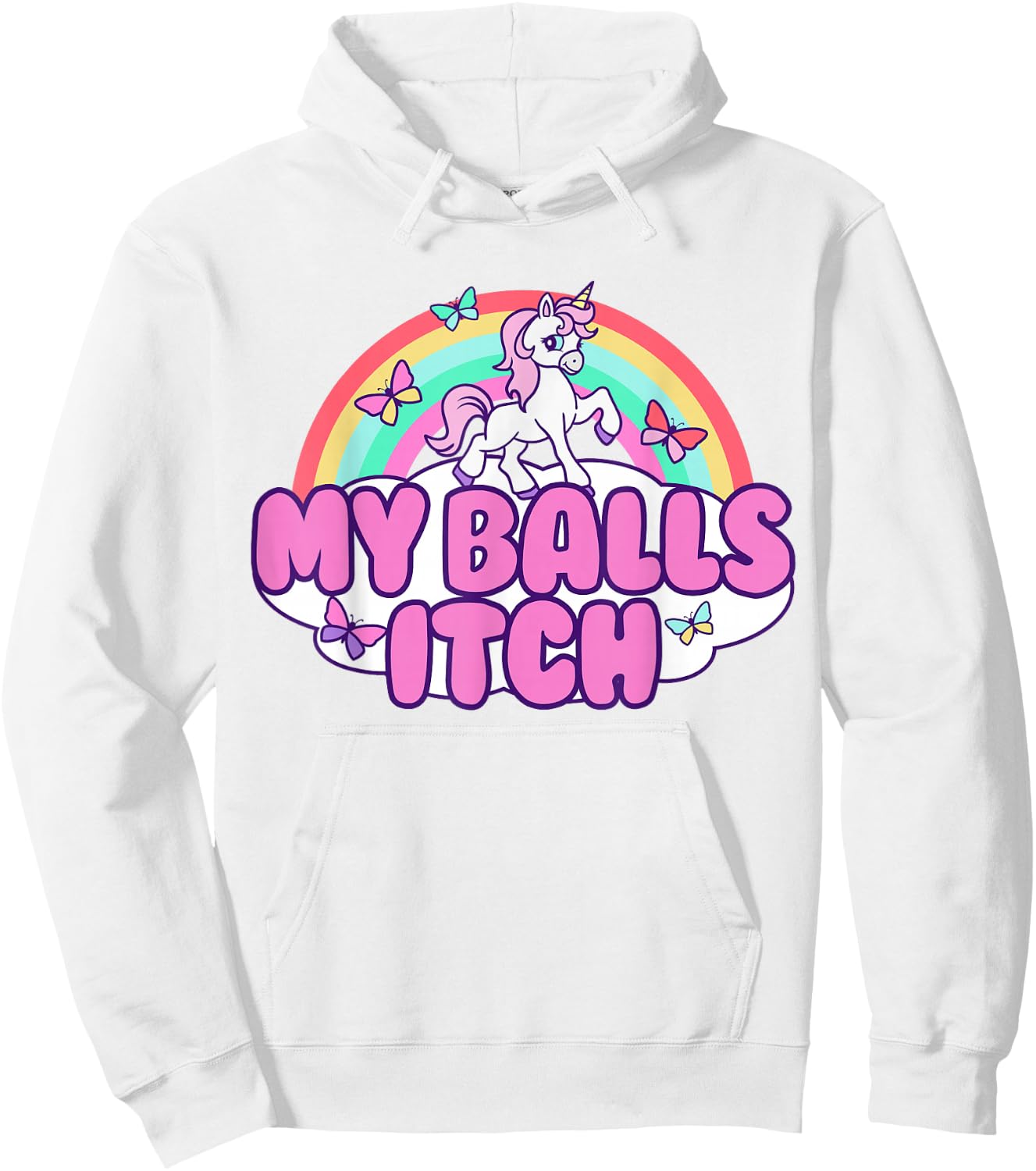 My Balls Itch Funny Unicorn Ironic Bad Joke Sarcastic Weird Hoodie - Hoodie | White