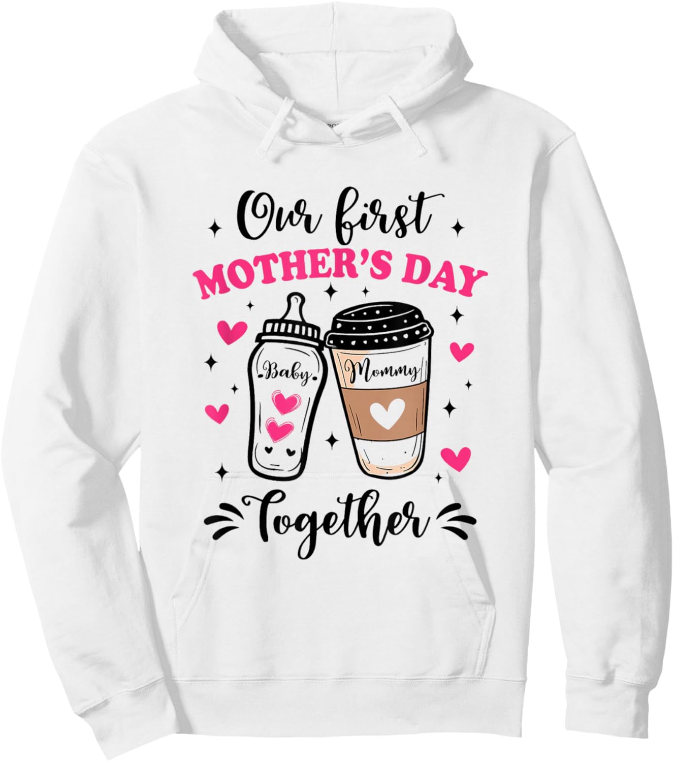 Our First Mothers Day Together Family Matching Mommy Baby Hoodie - Hoodie | White