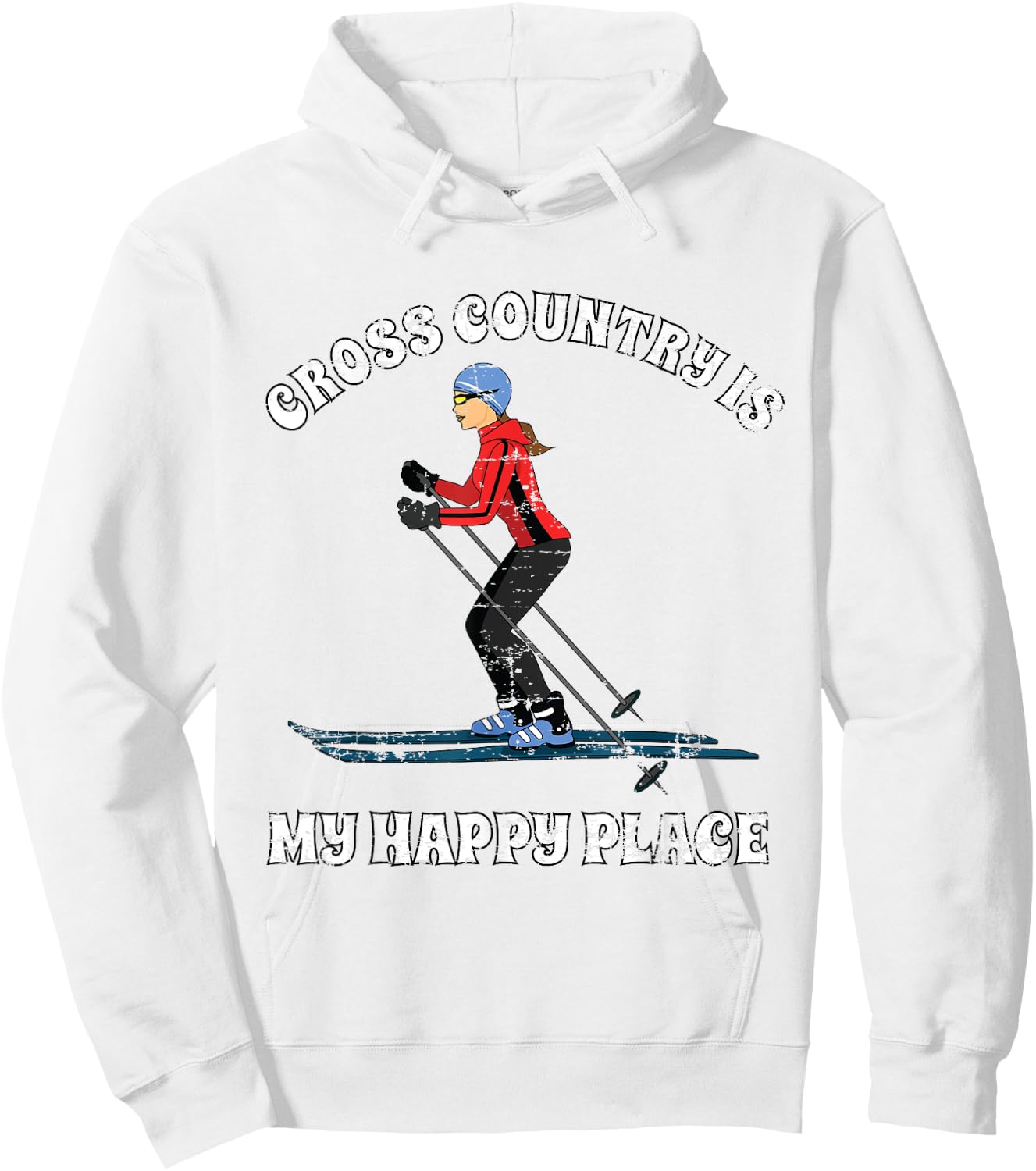 Cross Country is My Happy Place Ski Lovers T Shirt Hoodie - Hoodie | White