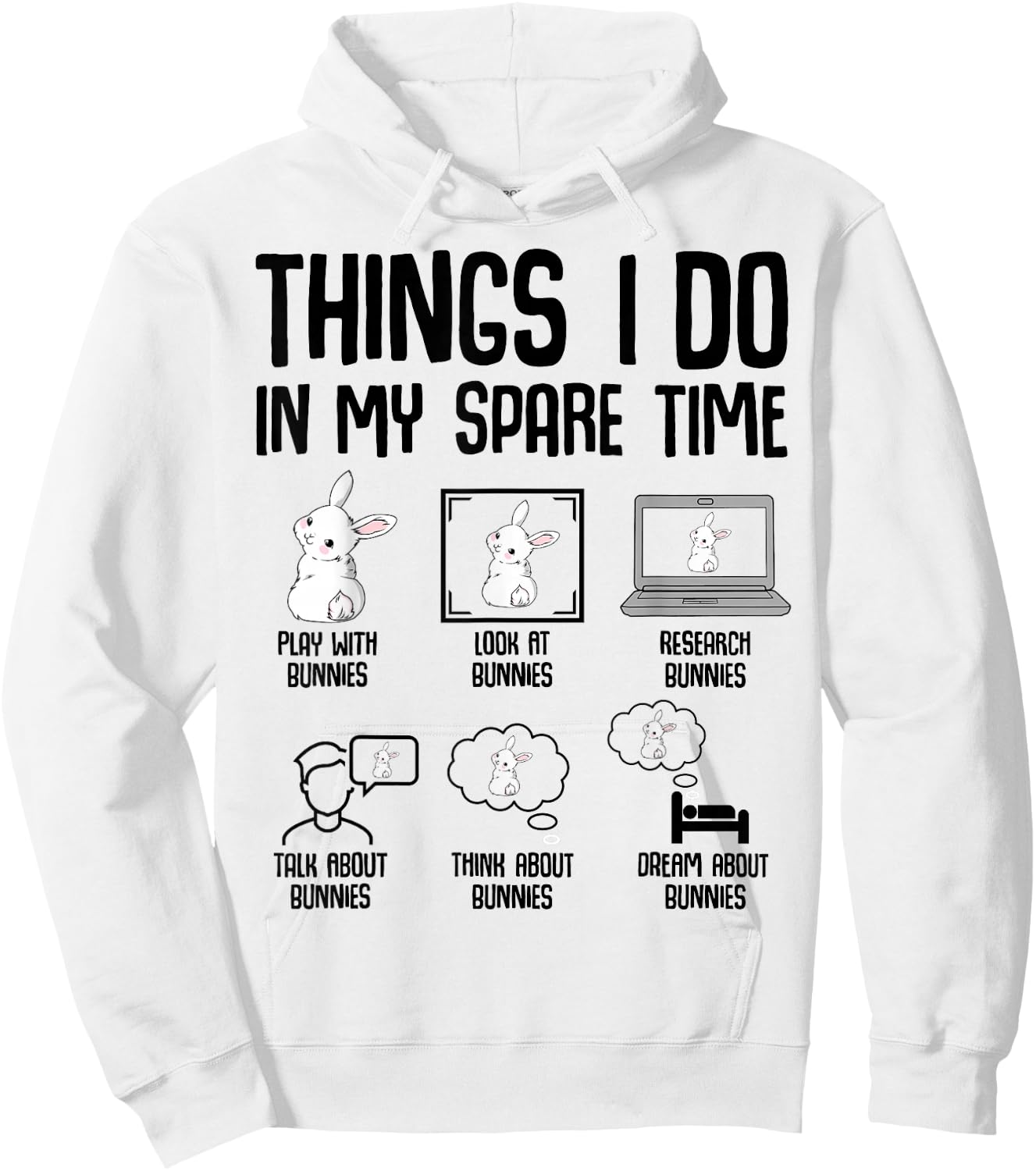 Things I Do In My Spare Time Bunny Rabbit Girls Kids Hoodie - Hoodie | White