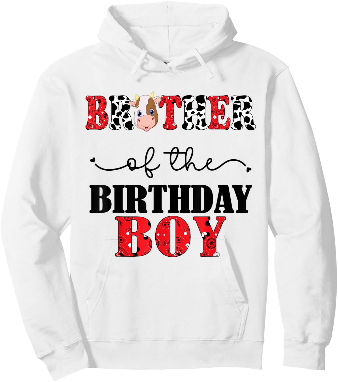 Brother of The Birthday For Boy Cow Farm 1st Birthday Cow Hoodie - Hoodie | White