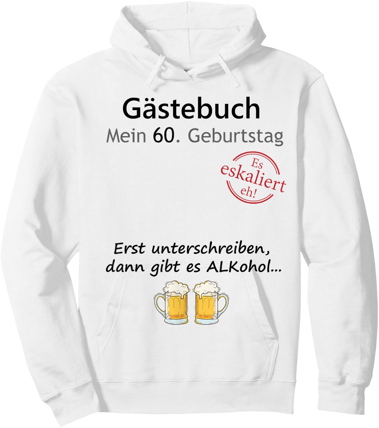 60th Birthday Party Guest Book for Boys and Girls Funny Design , White Hoodie - Hoodie | White