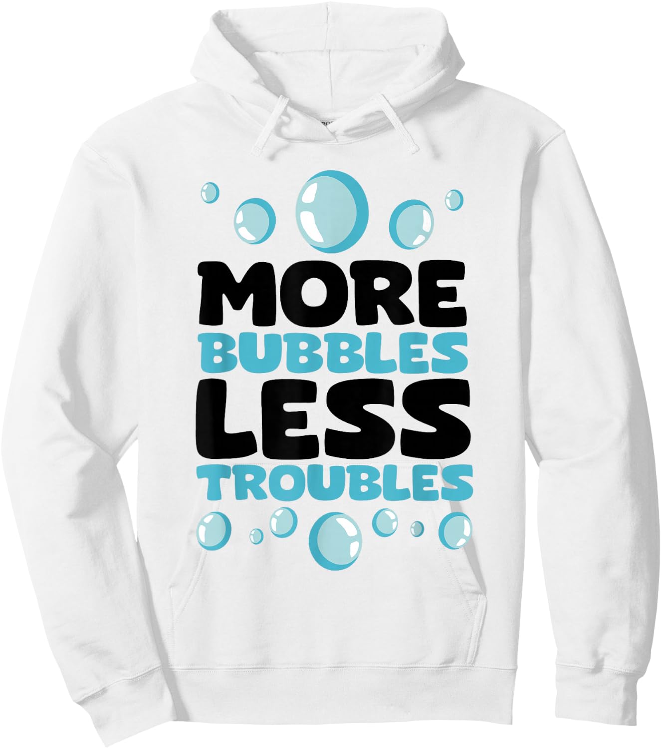 More Bubbles Less Troubles Homemade Soap Making Soap Maker Hoodie - Hoodie | White