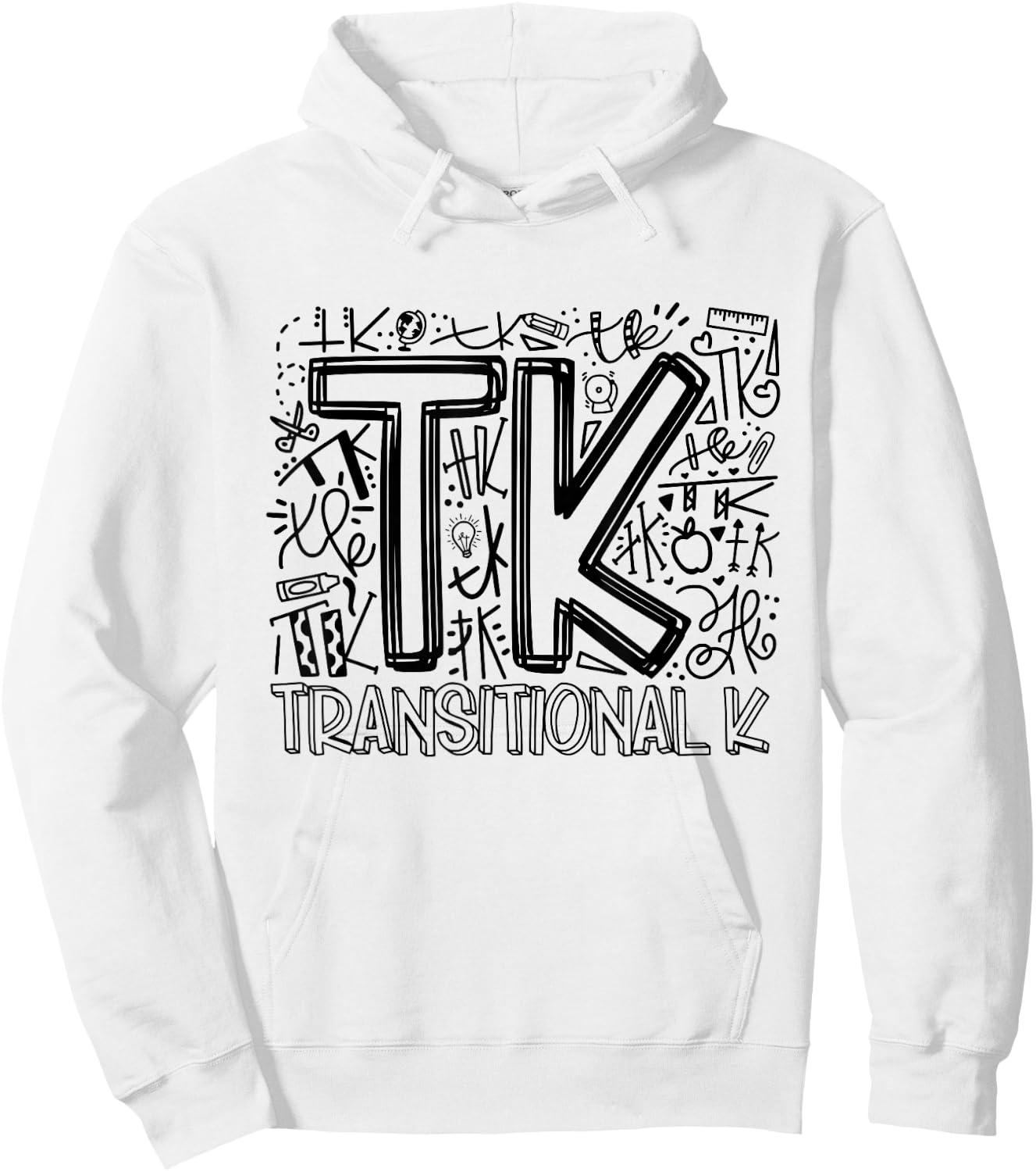 TK Transitional-Kindergarten Typography Back To School Hoodie - Hoodie | White