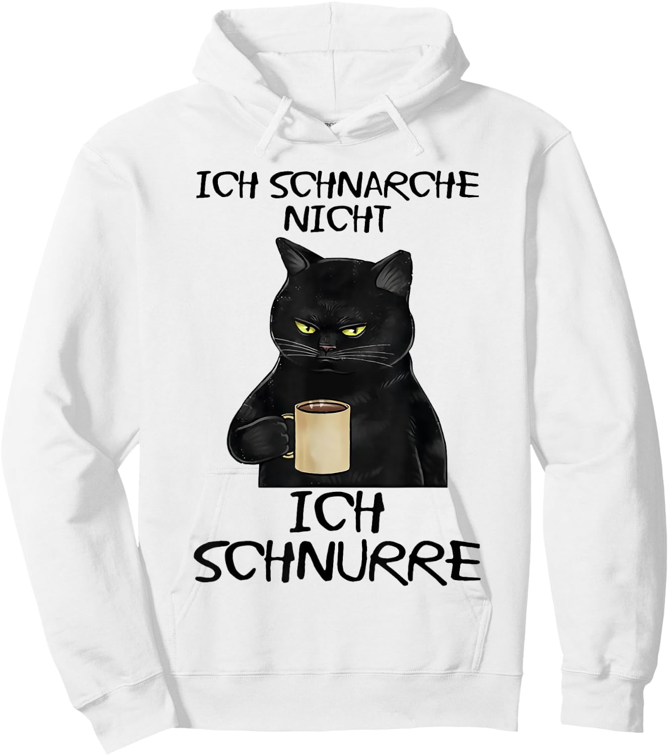 Women's with German Text "Kat Ich Schnnarche Nicht Ich Purre, gray Hoodie - Hoodie | White