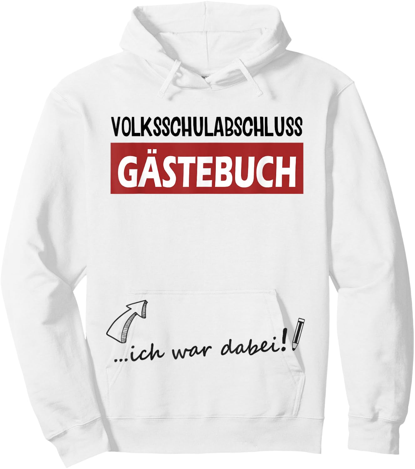 Volksschule Geschafft Volksschulabschluss Gästebuch 4 Klasse Hoodie - Hoodie | White