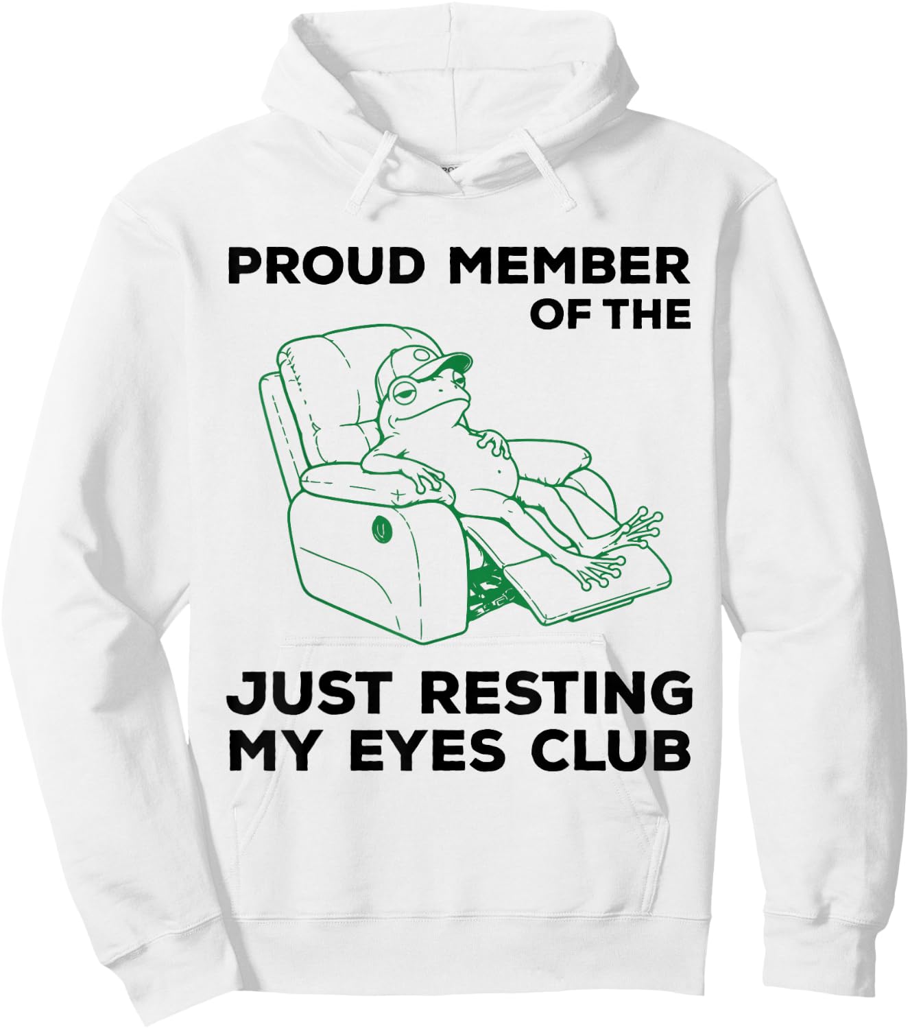 Proud Member of The Just Resting My Eyes Club Hoodie - Hoodie | White