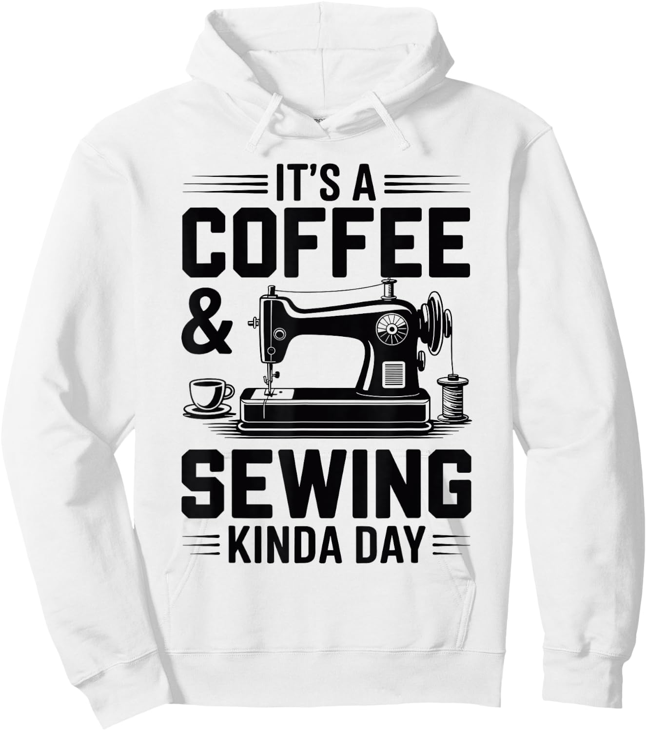 Coffee and Sewing Machine Funny Sewer Quilter Seamstress Hoodie - Hoodie | White