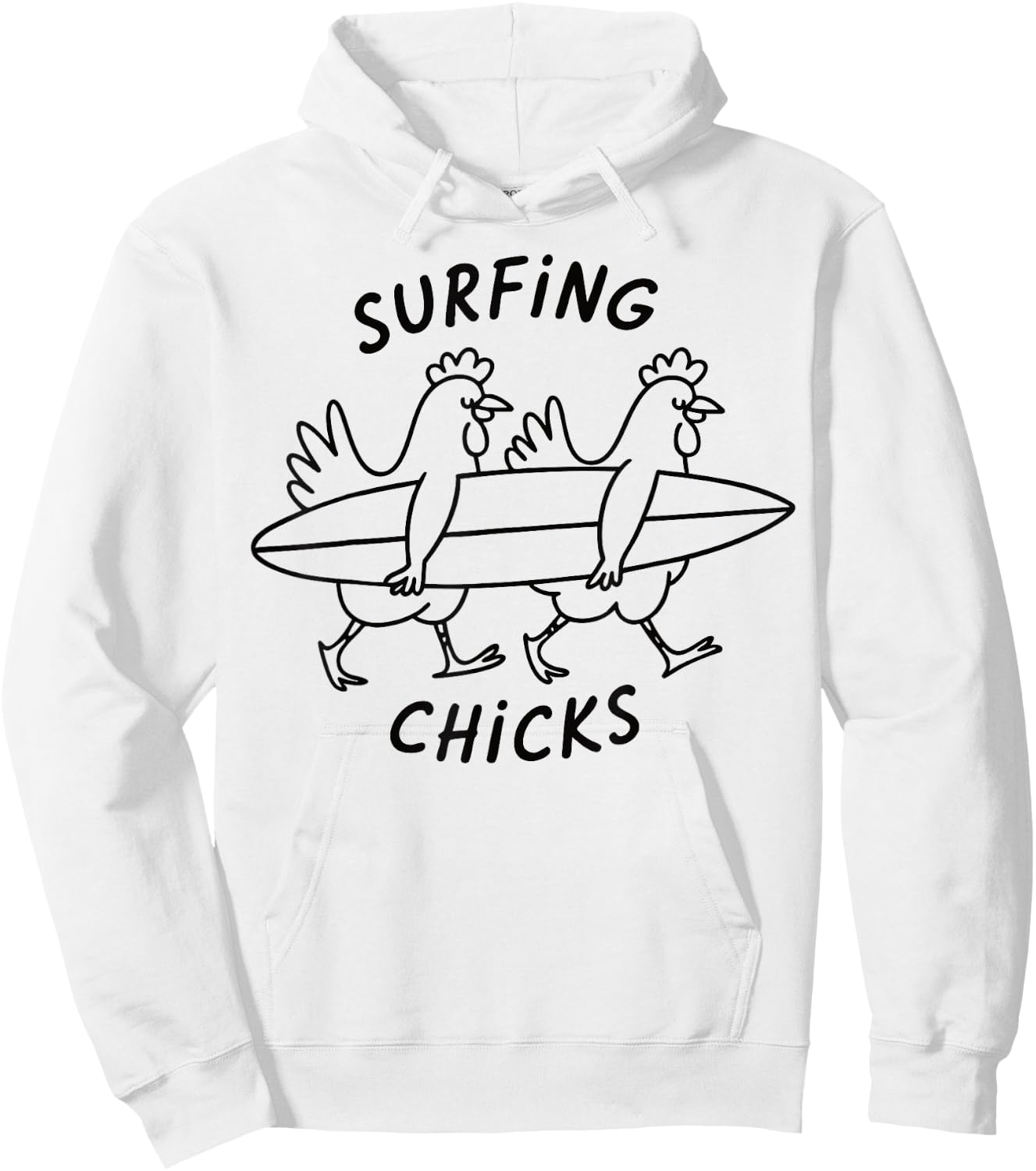 Funny Surfing Chicks Chicken Surfer Beach Humor Graphic Hoodie - Hoodie | White
