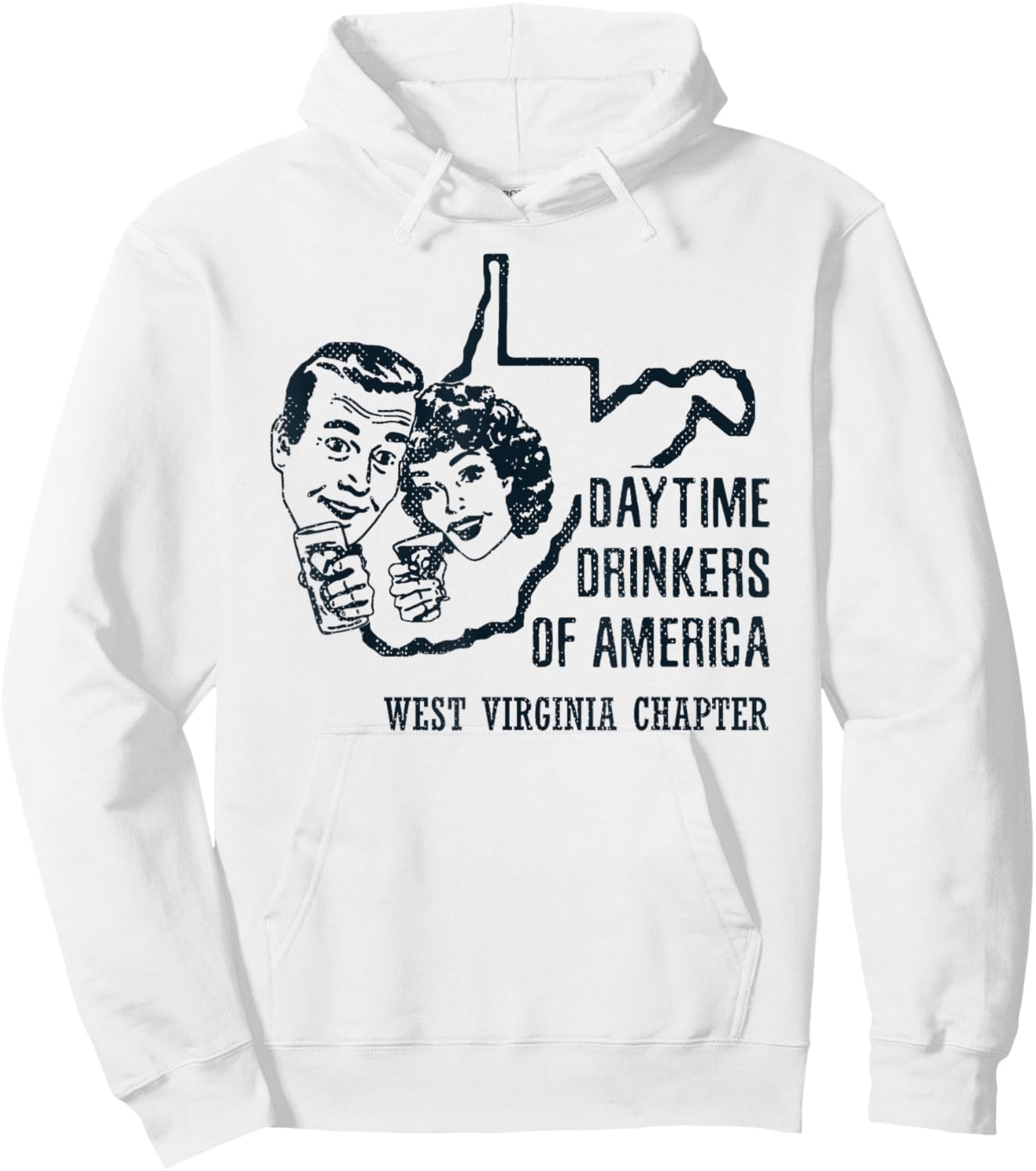 West Virginia Daytime Drinkers Shirt Beer Wine Alcohol Gift Hoodie - Hoodie | White
