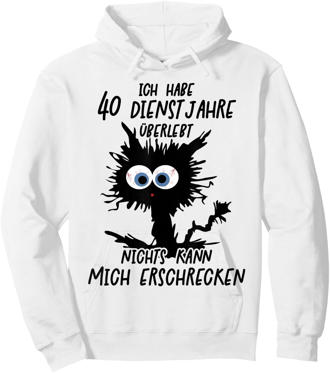 Ich Habe 40 Dienstjahre Überlebt Hoodie - Hoodie | White