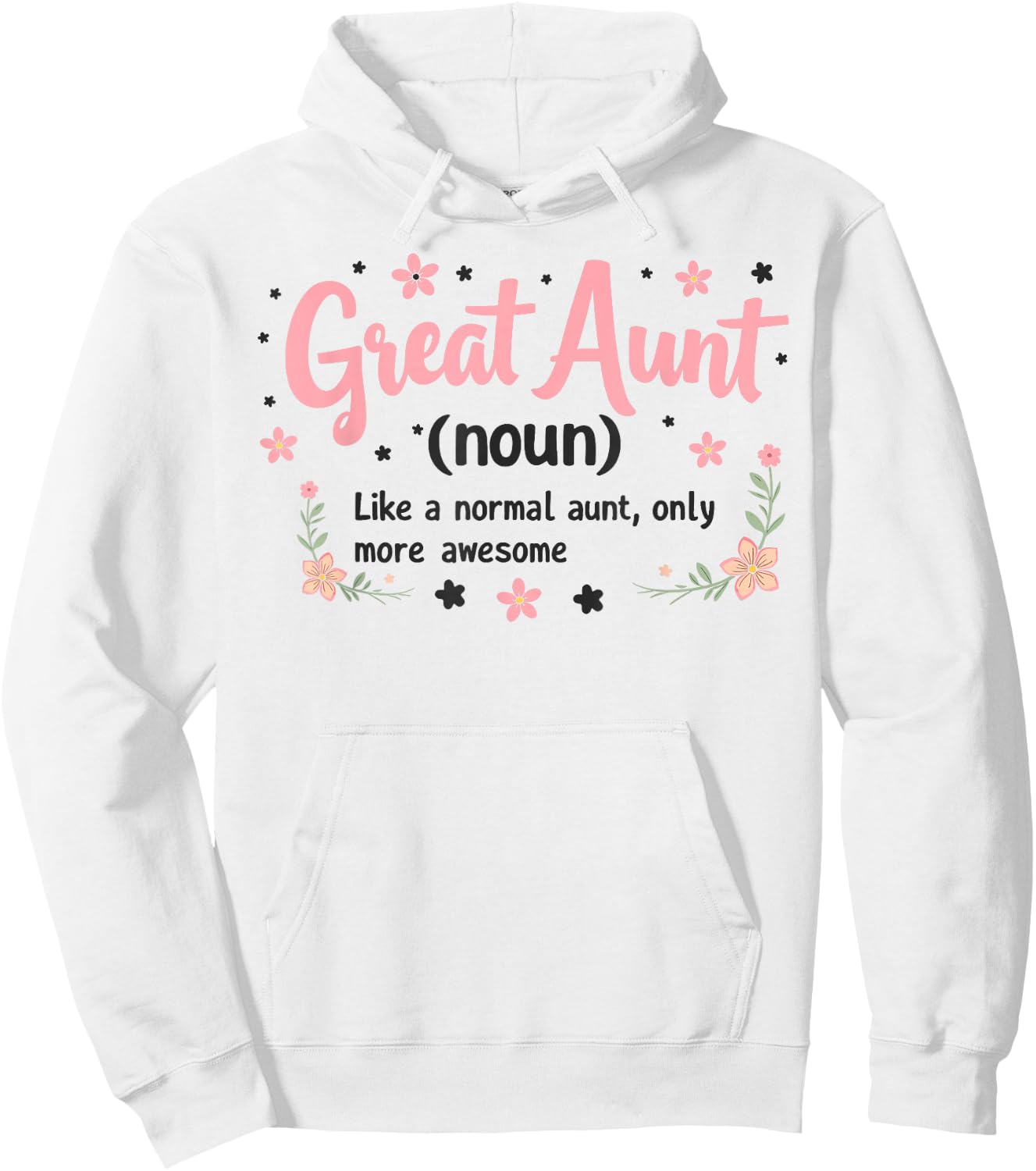 Great Aunt Definition Auntie Family Niece Nephew Love Hoodie - Hoodie | White