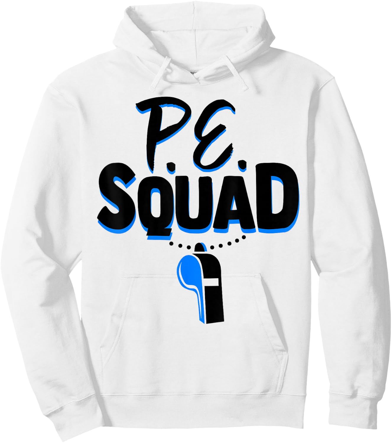 Physical Education Teacher Shirt Coach Gym PE Squad Hoodie - Hoodie | White
