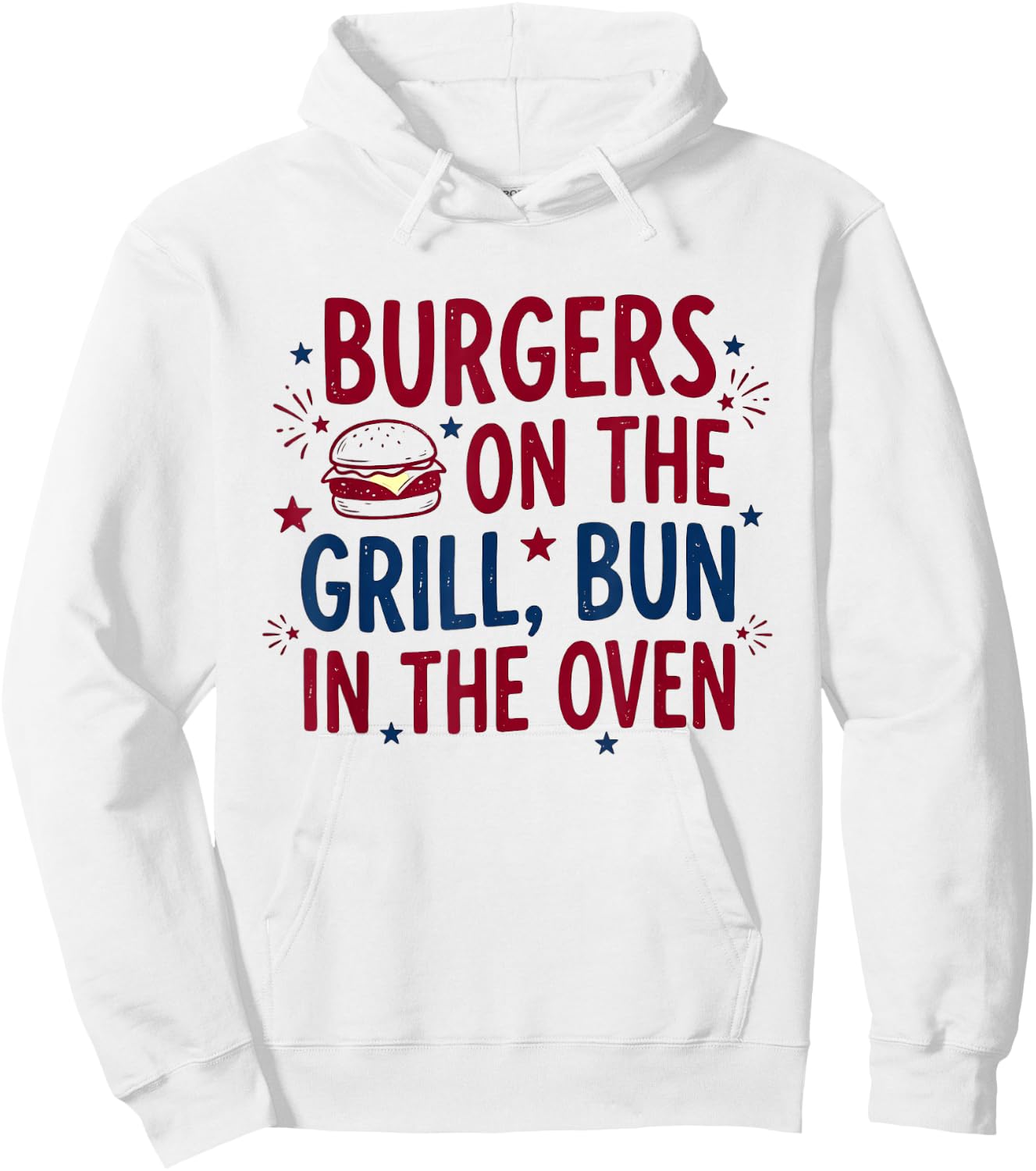 Burgers On The Grill Bun in The Oven Funny Hoodie - Hoodie | White