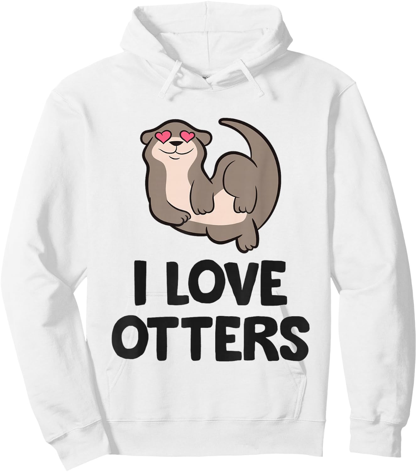 I Love Otters Hoodie - Hoodie | White
