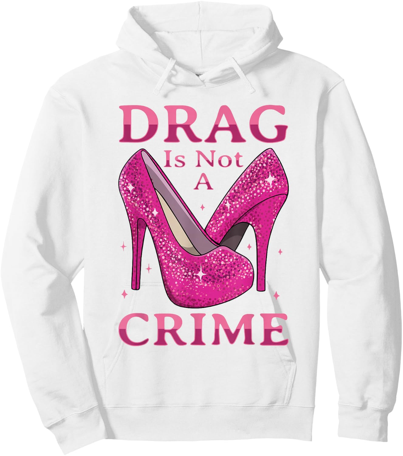 Drag ist kein Verbrechen Drag Queen LGBTQ Hoodie - Hoodie | White