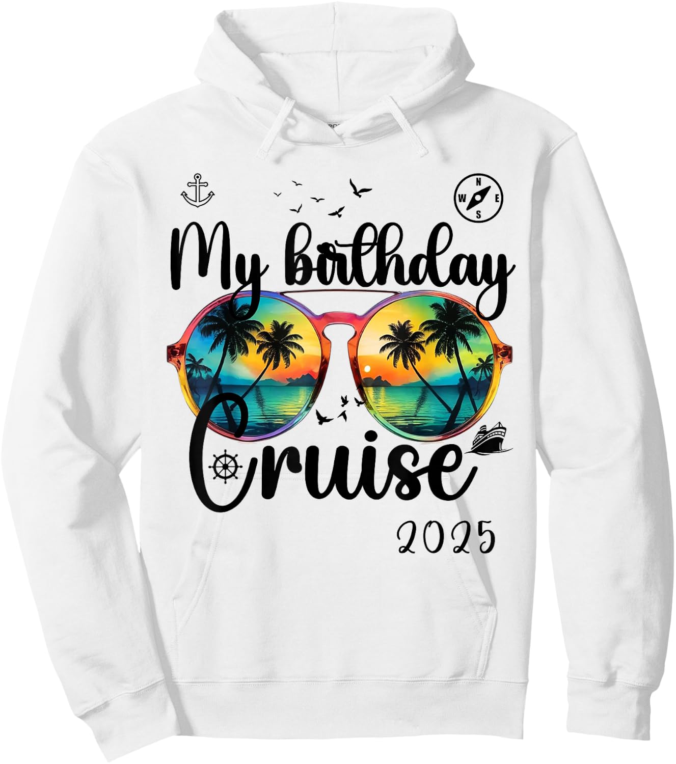 My Birthday Cruise 2025 Party Cruise Birthday Vacation Hoodie - Hoodie | White