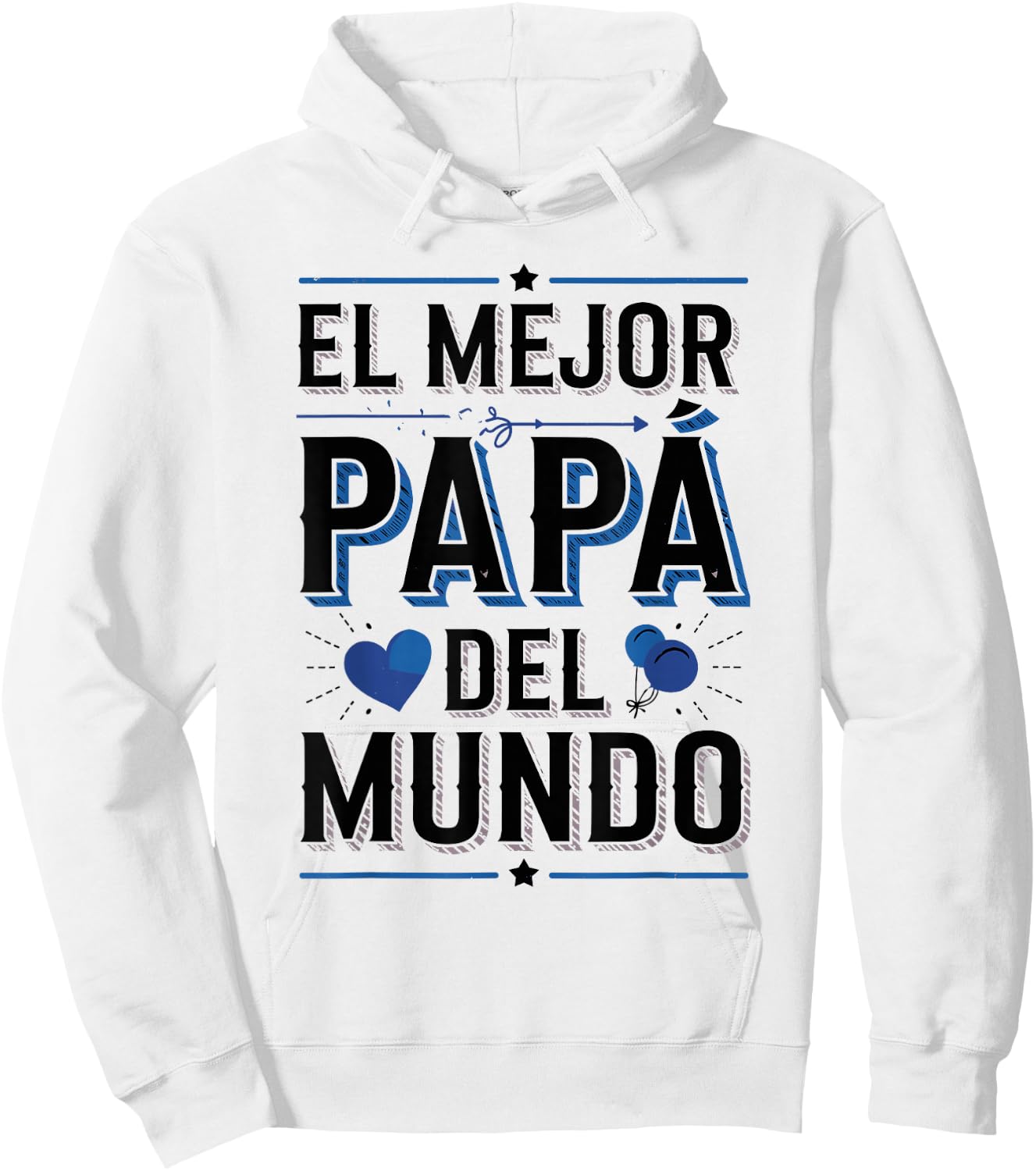 El Mejor Papá Del Mundo Spanish Dad Quote Hoodie - Hoodie | White
