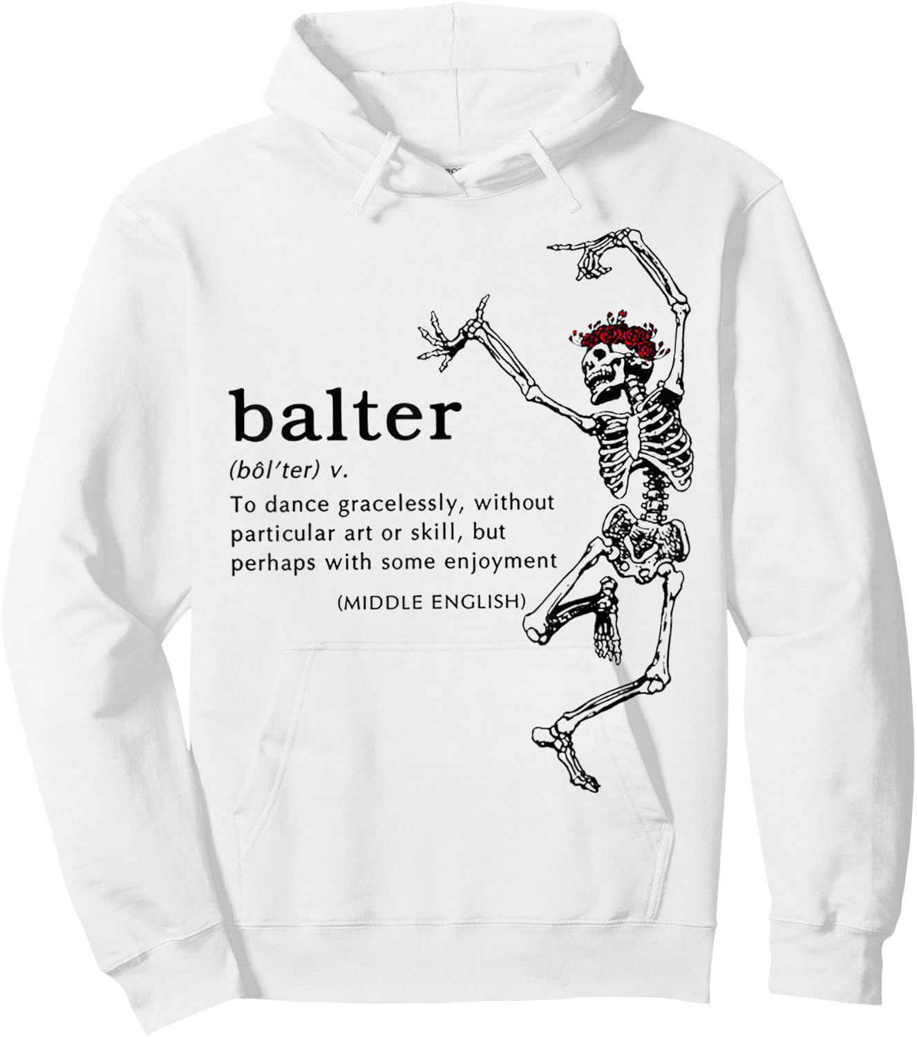 Balter Definition Skeleton Dancing Hoodie - Hoodie | White