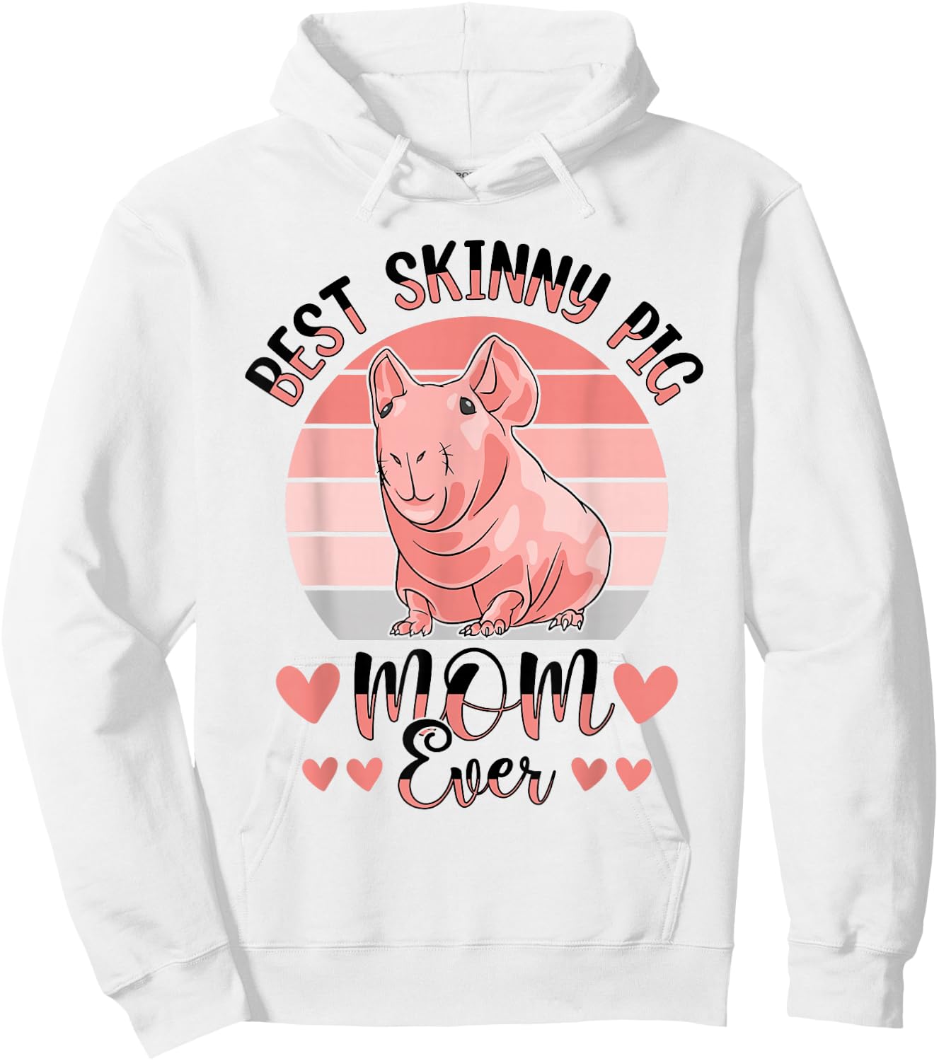 Hairless Guinea Pig Skinny Pig Owner Cavy Rodent Pet Hoodie - Hoodie | White