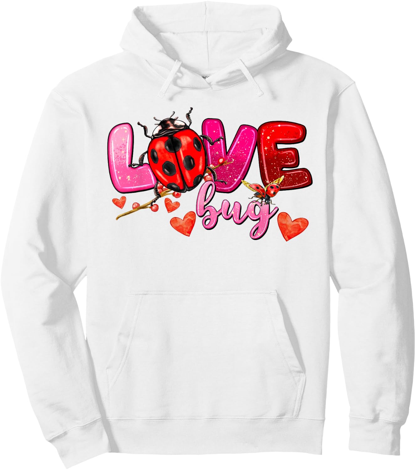 Love Bug Valentines for Loving Lady Bug Hoodie - Hoodie | White