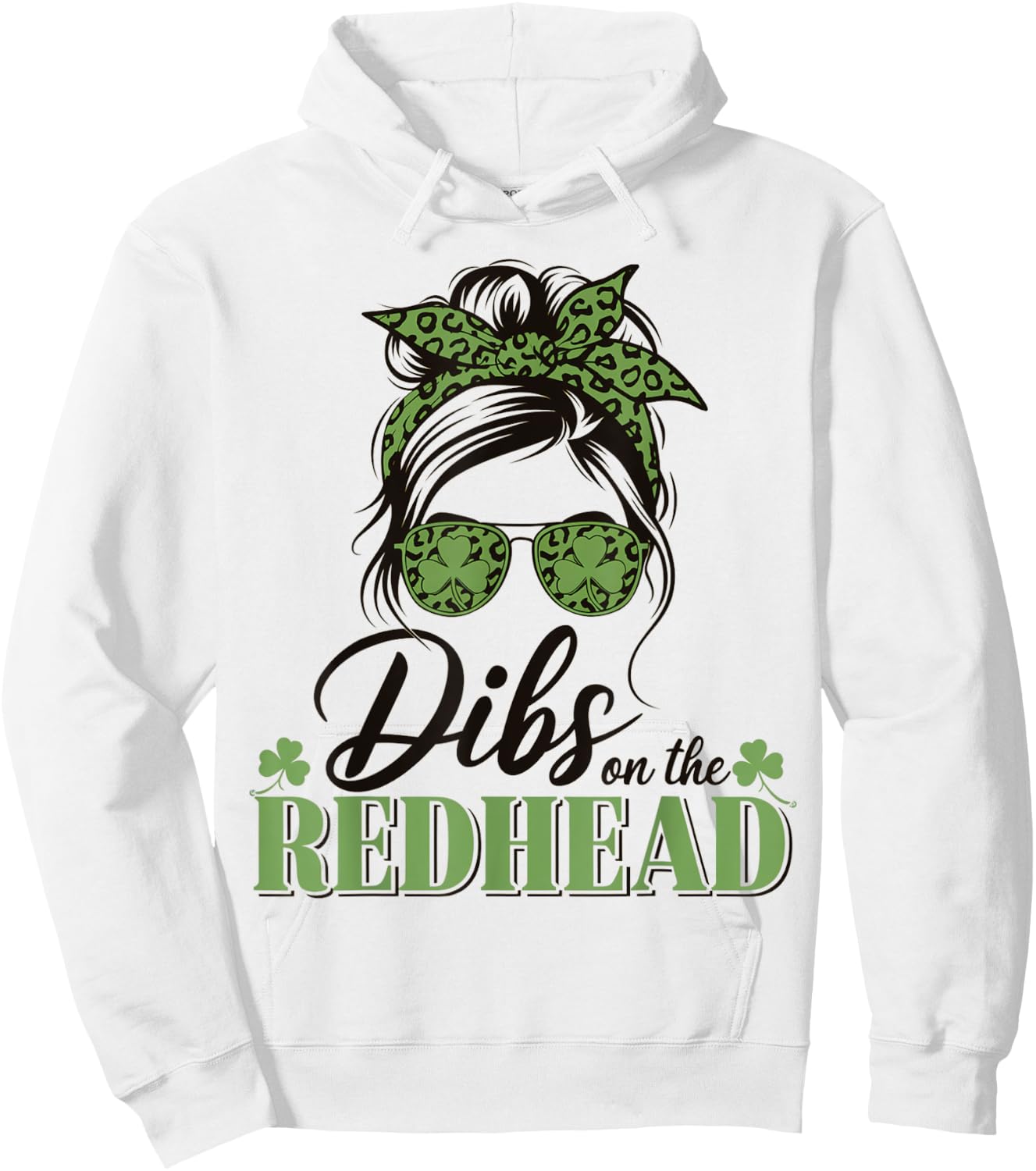 Dibs on the Redhead Funny St Patricks Day Women Girls Hoodie - Hoodie | White