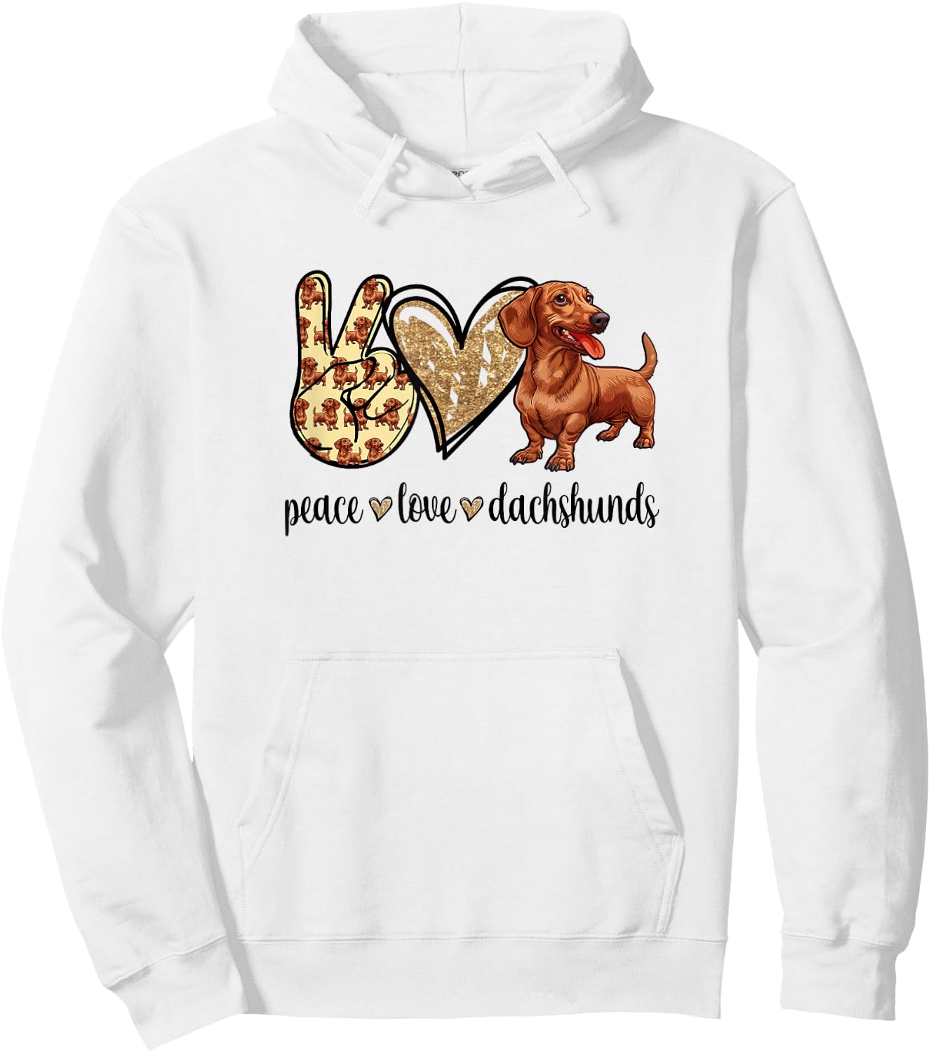 Funny Girls Peace Love Dachshunds Lover Hoodie - Hoodie | White