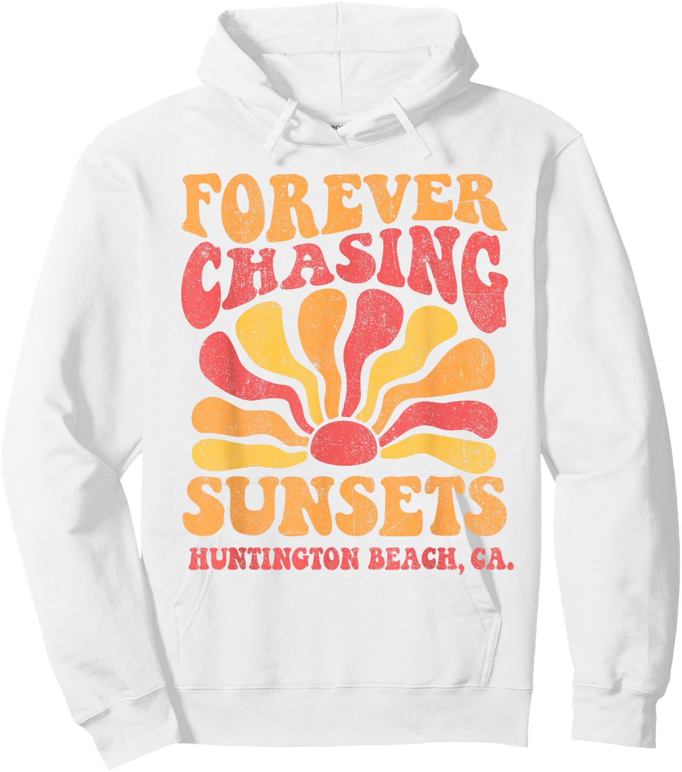 Forever Chasing Sunsets Huntington Beach California Retro Hoodie - Hoodie | White
