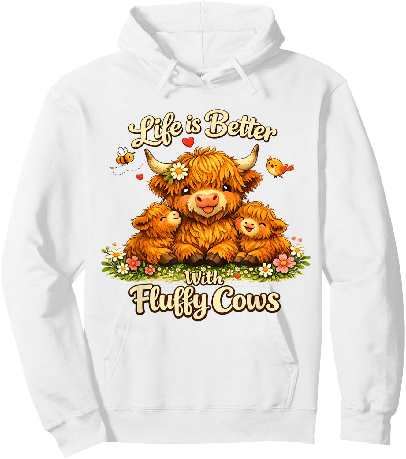 Life is Better with Fluffy Cows Hoodie - Hoodie | White