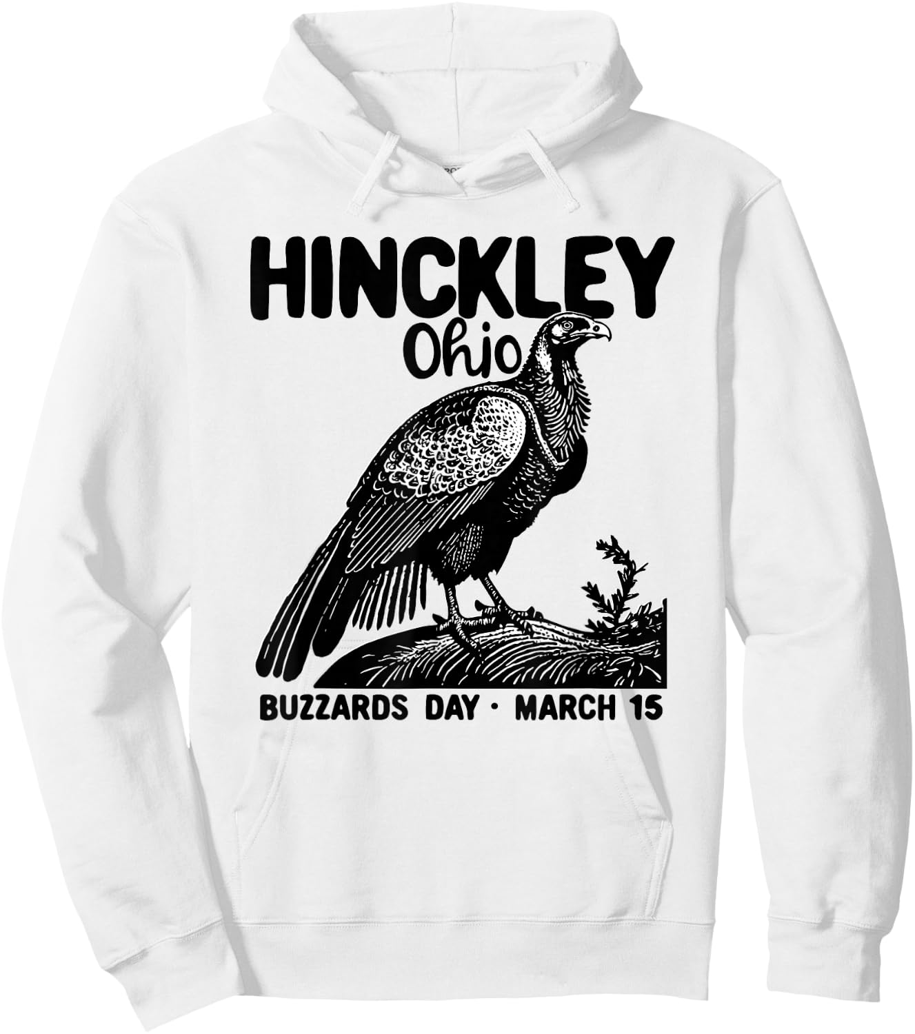 Hinckley Township Ohio Turkey Buzzards Day March 15 Return Hoodie - Hoodie | White
