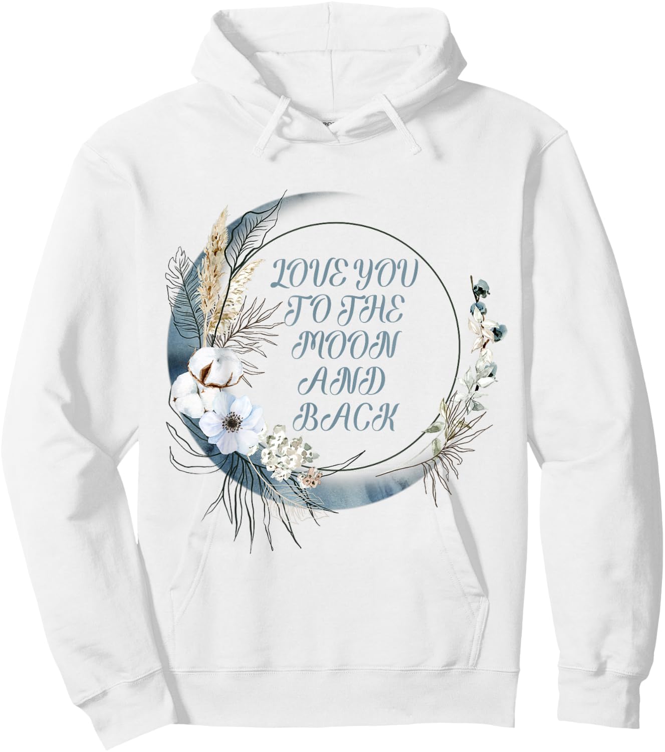 Love You to the Moon and Back Hoodie - Hoodie | White