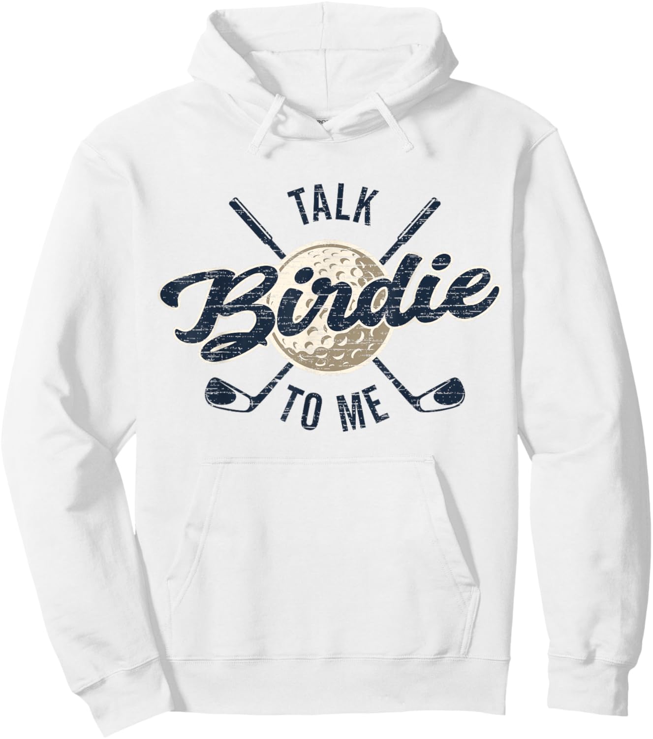 Funny Golf Golfing, Talk Birdie To Me, Golfer Dad Men Women1 Hoodie - Hoodie | White