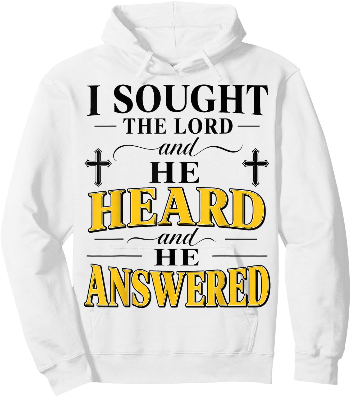 Christian I Sought The Lord He Answered Believer Hoodie - Hoodie | White
