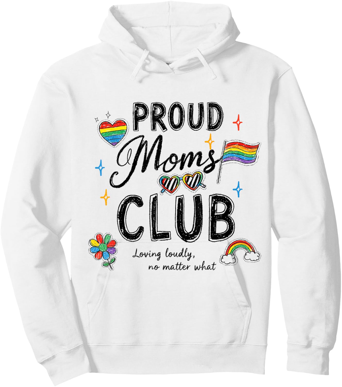 Proud Moms Club LGBTQ Rainbow Flag Pride Mom Ally Women Hoodie - Hoodie | White