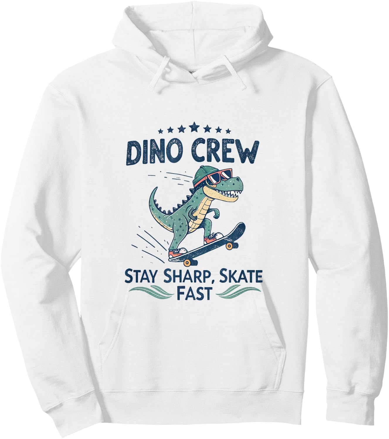 Dino Crew Stay Sharp Skate Fast Raptor Street Style Hoodie - Hoodie | White