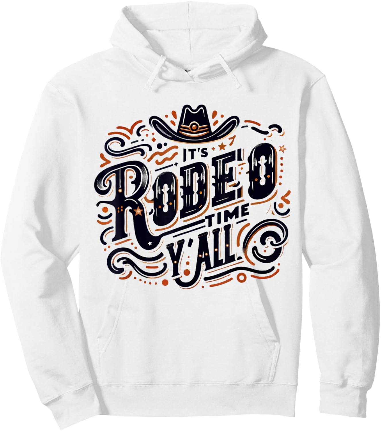 It's Rodeo Time Y'all Cute Rodeo Time Cowgirl Cowboy Hoodie - Hoodie | White
