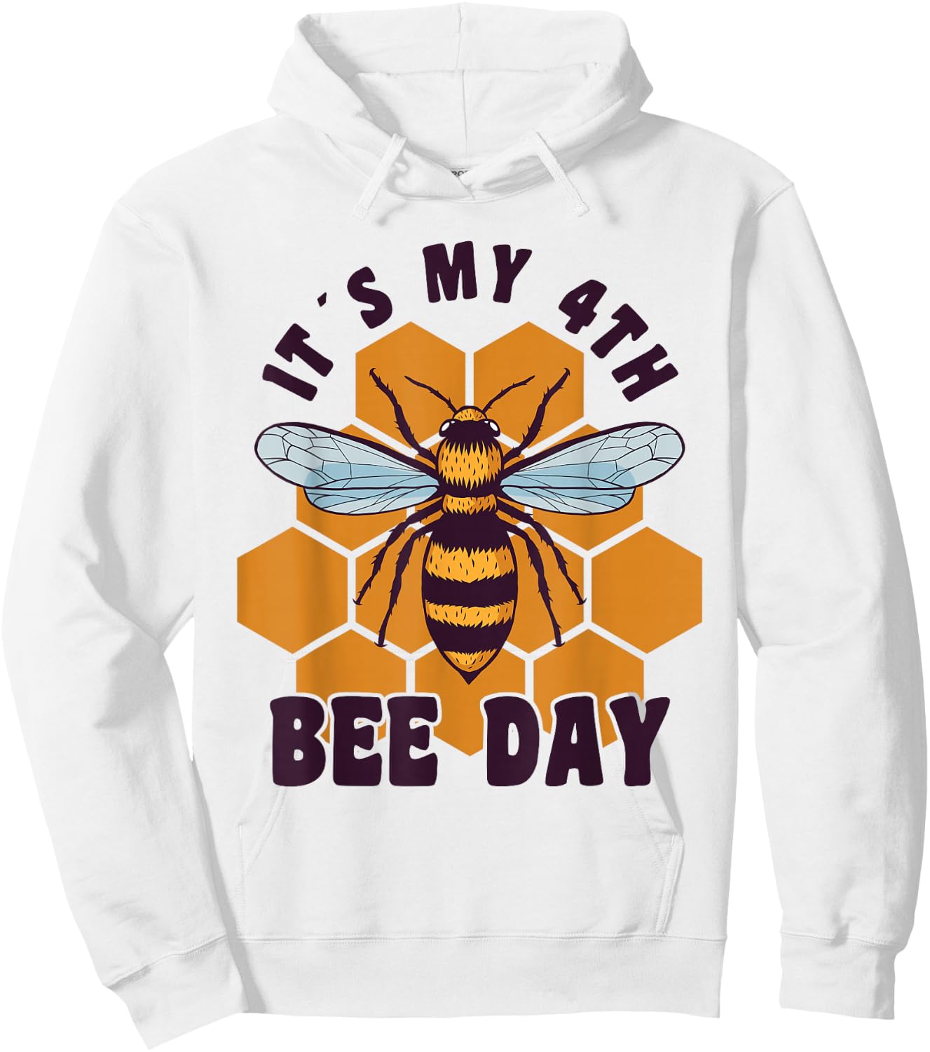 Happy 4th Birthday 4 Year Old Bee Day Bee 4th Birthday Hoodie - Hoodie | White