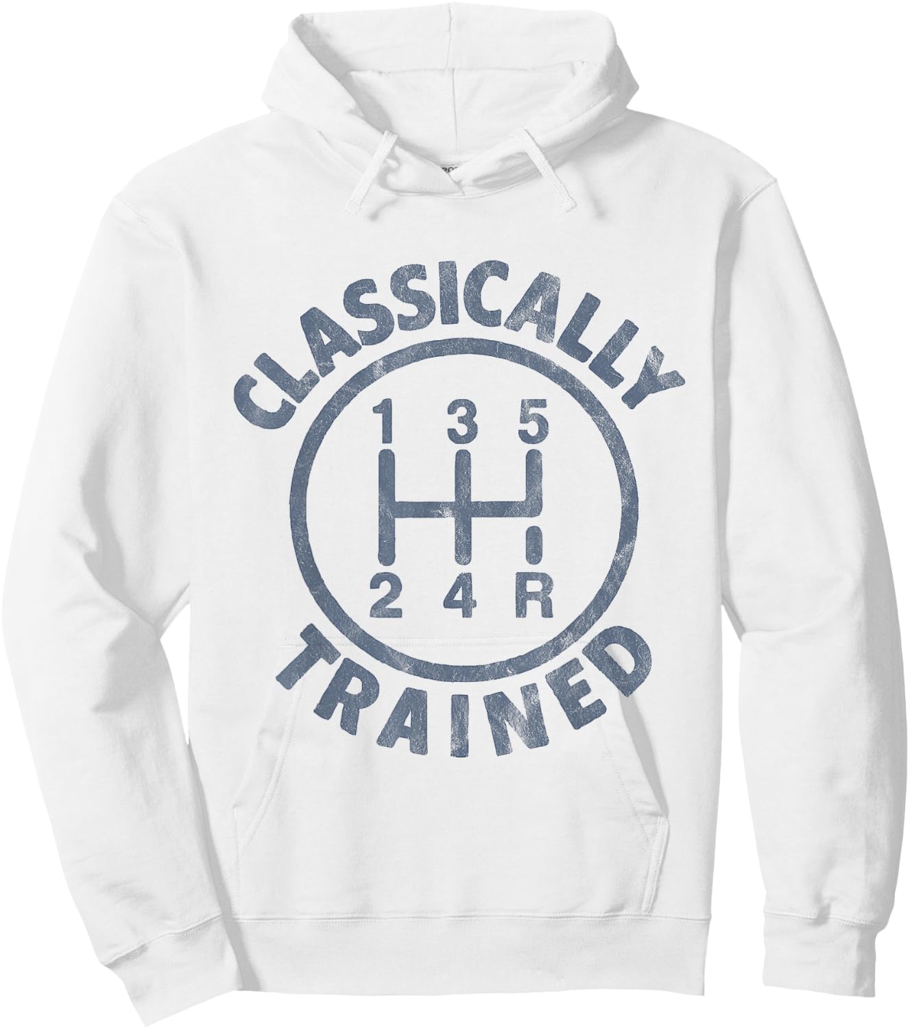 Classically Trained Manual Transmission Manual Driving Cars Hoodie - Hoodie | White