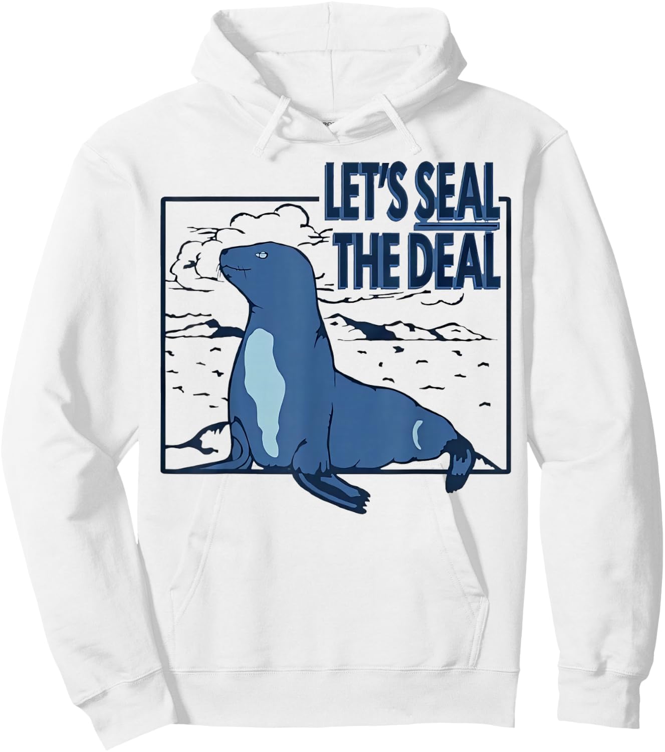 Let'S Seal The Deal Sea Lion Hoodie - Hoodie | White