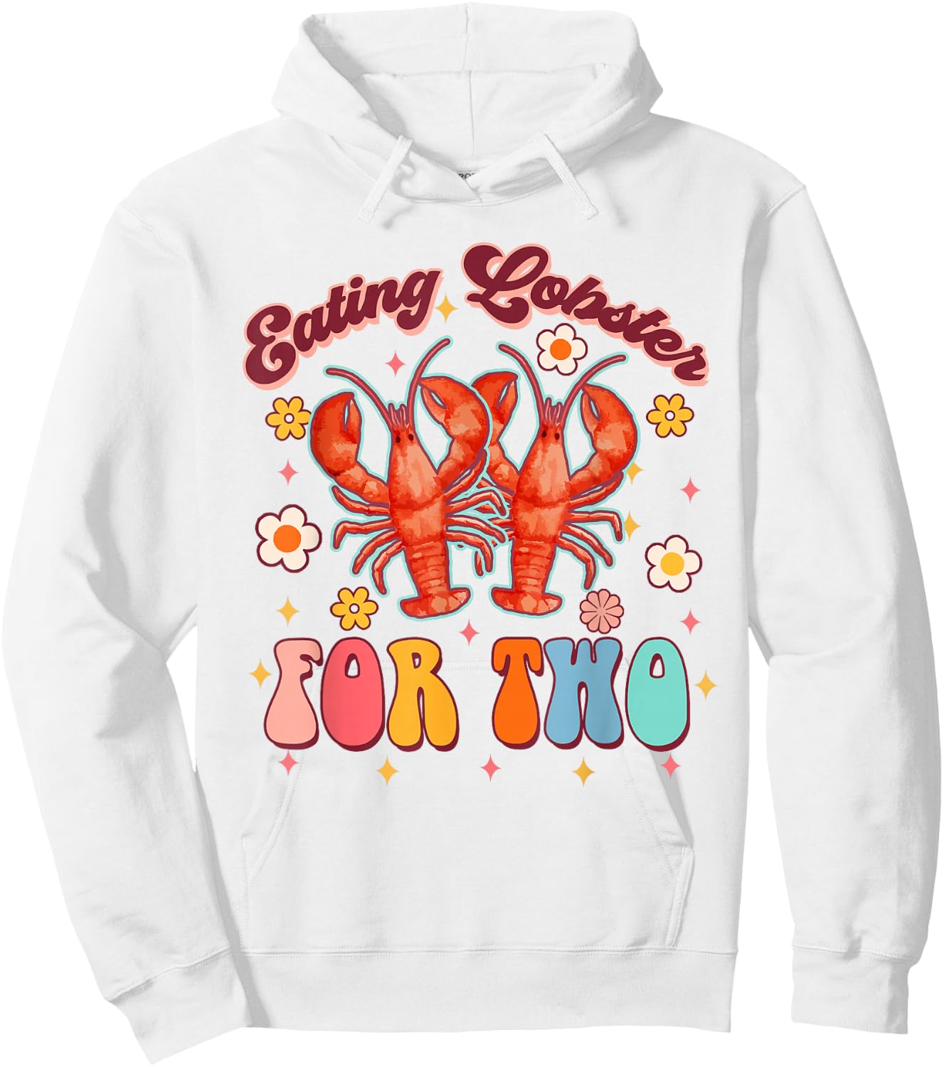 Funny Pregnancy Announcement Seafood Eating Lobster For Two Hoodie - Hoodie | White