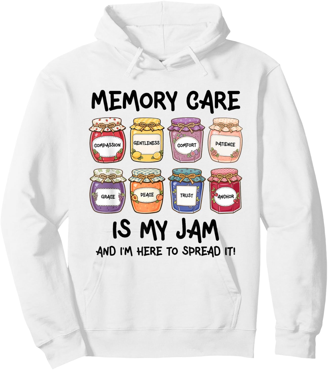 Funny CNA Memory Care is My Jam Alzheimer's Caregiver Hoodie - Hoodie | White