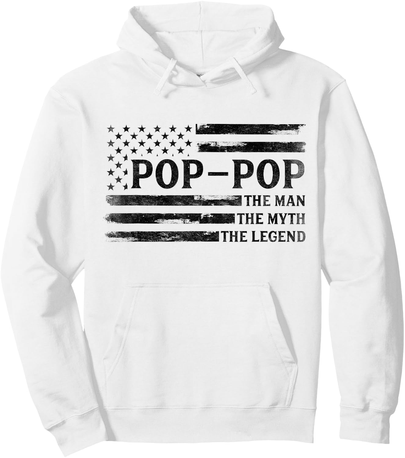 Pop-Pop Man Myth Legend Black USA Flag Father's Day Grandpa Hoodie - Hoodie | White