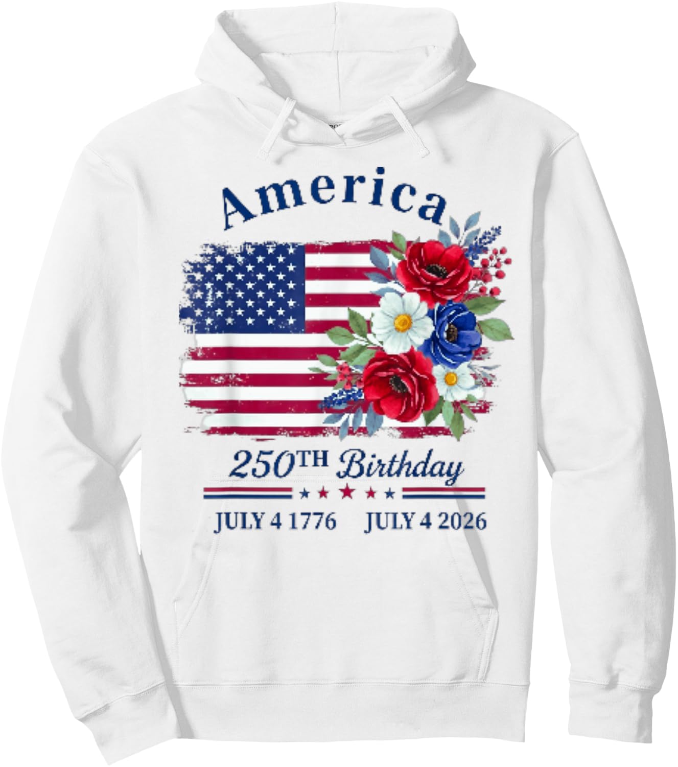 Floral Birthday 250th Anniversary USA Women Girl Hoodie - Hoodie | White