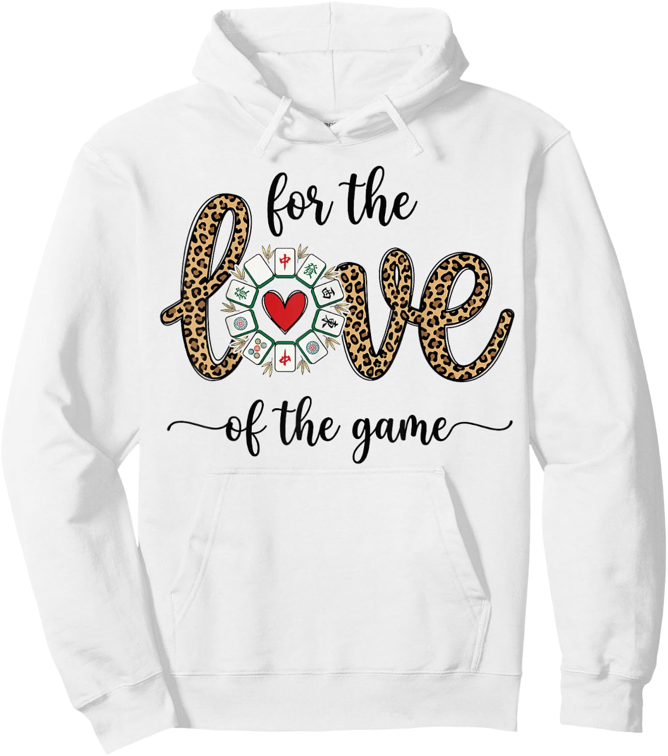 Love for The Game Mahjong Love Playing Chinese Game Funny Hoodie - Hoodie | White