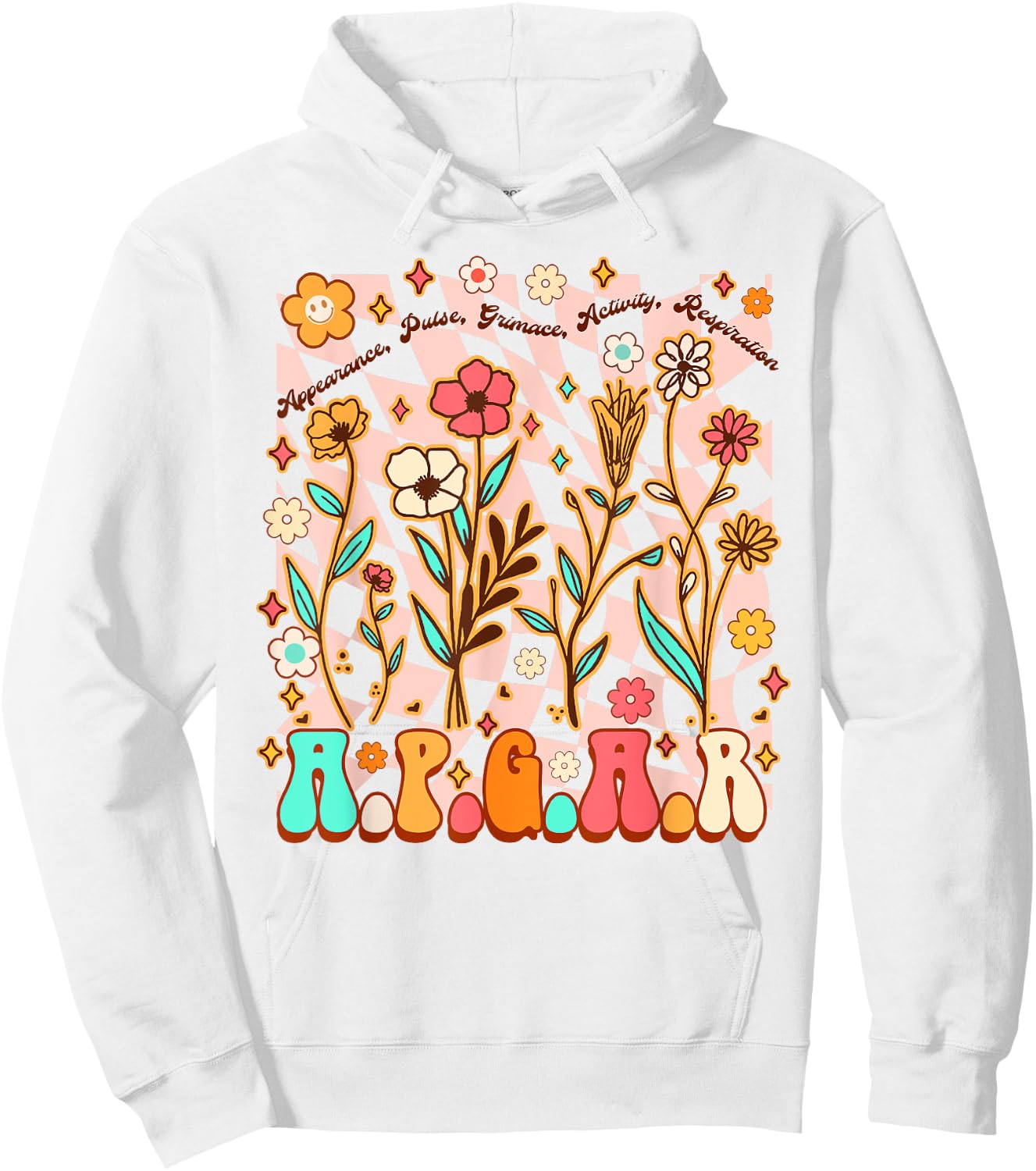 Appearance Pulse Midwife L&D Nurse Mother Baby Nurse APGAR Hoodie - Hoodie | White
