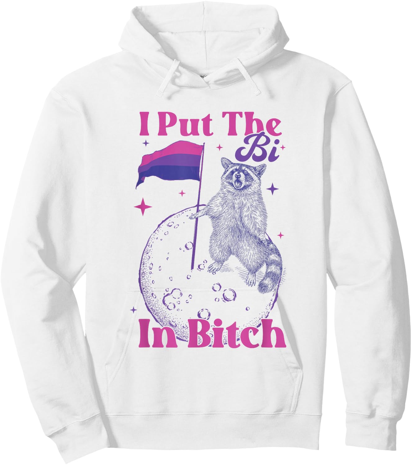 Lustiger Waschbär I Put The Bi In Bitch Bisexual LGBT Pride Hoodie - Hoodie | White