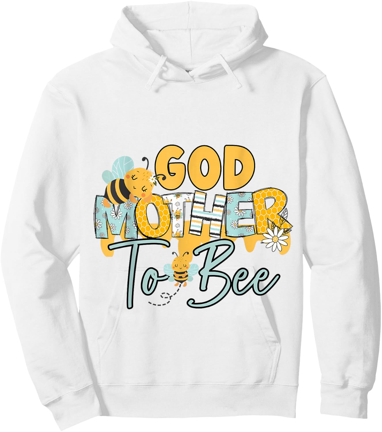 Baby Bee God Mother Bee Gender Reveal Baby Shower Hoodie - Hoodie | White
