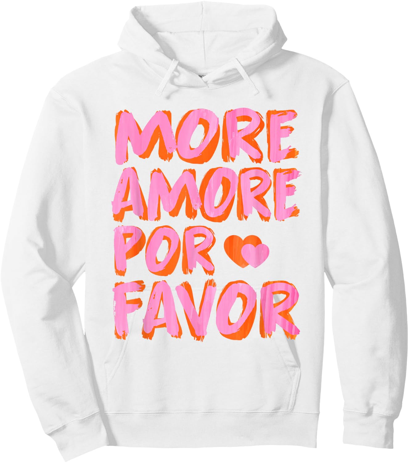 More Amore POR Favor - Only Love Date Fans Hoodie - Hoodie | White