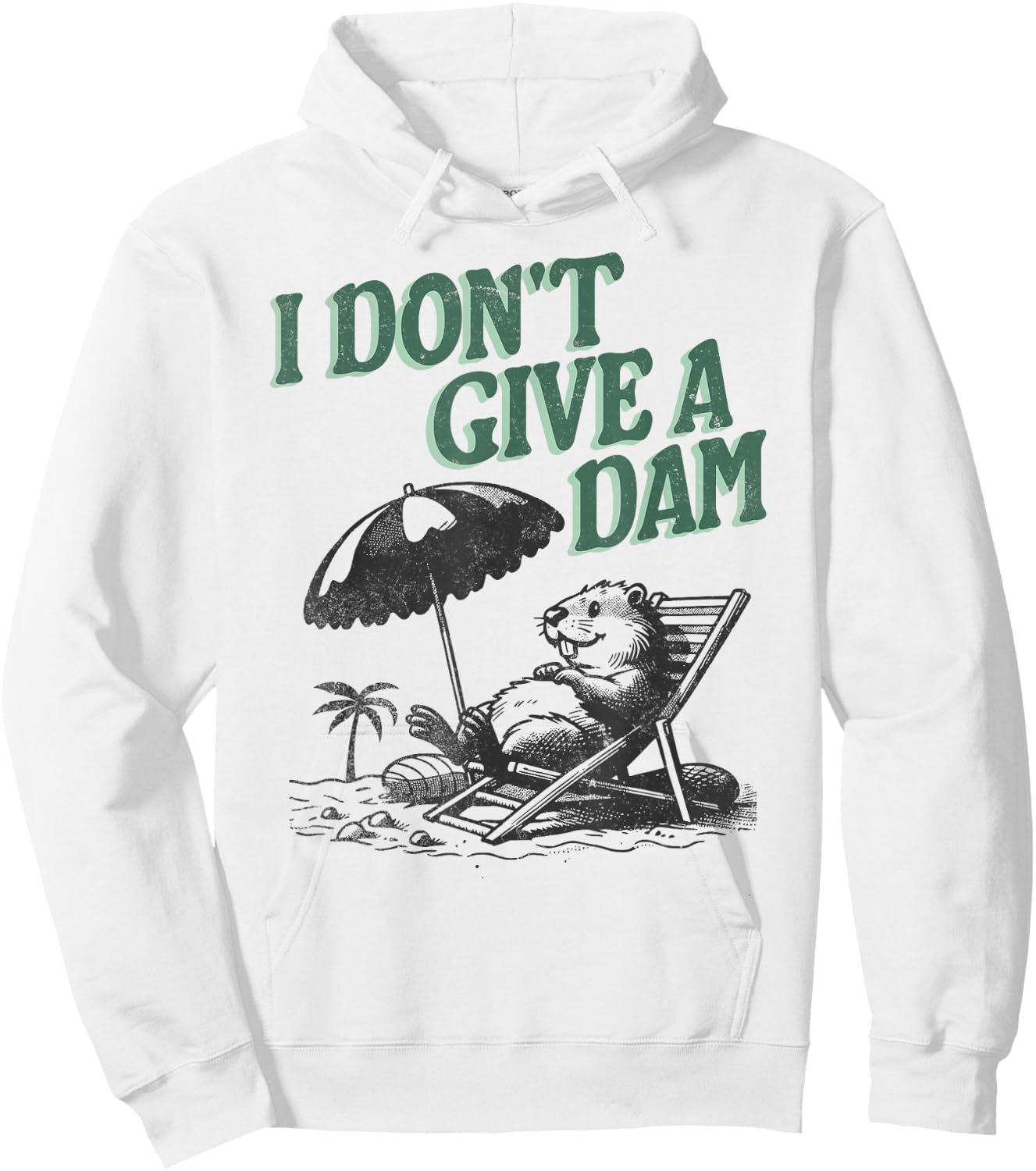 Beaver I Don't Give A Dam Vacation Beach Hoodie - Hoodie | White