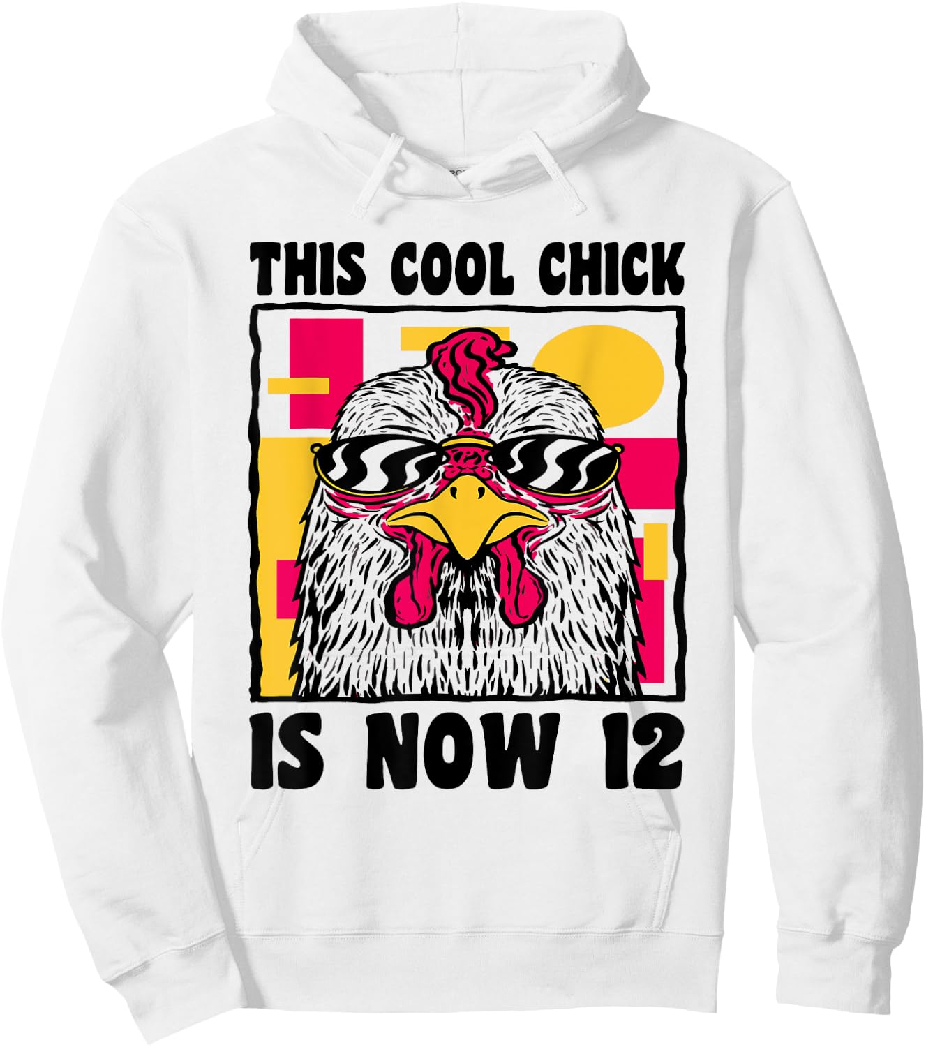 Happy 12th Birthday 12 Year Old Cool Chicken 12th Birthday Hoodie - Hoodie | White